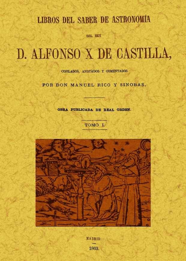 Libros del saber de astronomía del Rey Alfonso X de Castilla (5 tomos), de Alfonso X | portada del libro