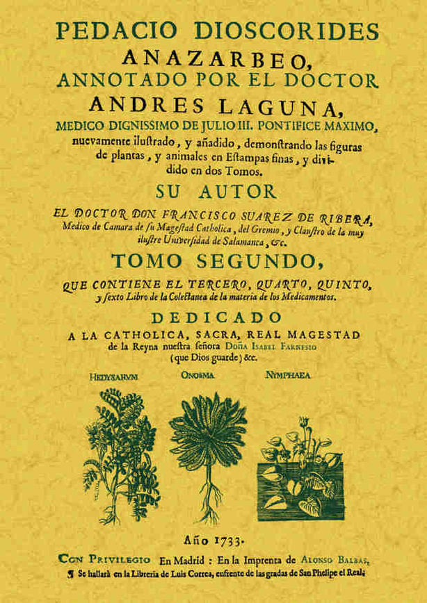 Pedacio Dioscorides Anazarbeo, annotado por el doctor Andres Laguna (tomo 2), de Suarez de Ribera | portada del libro