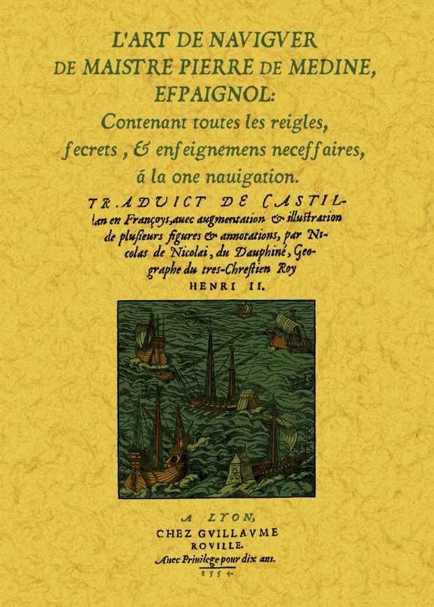 L'art de naviguer de maistre Pierre de Medine, de Anónimo | portada del libro