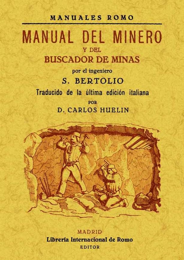 Manual del minero y del buscador de minas, de Bertolio, Sollmann | portada del libro