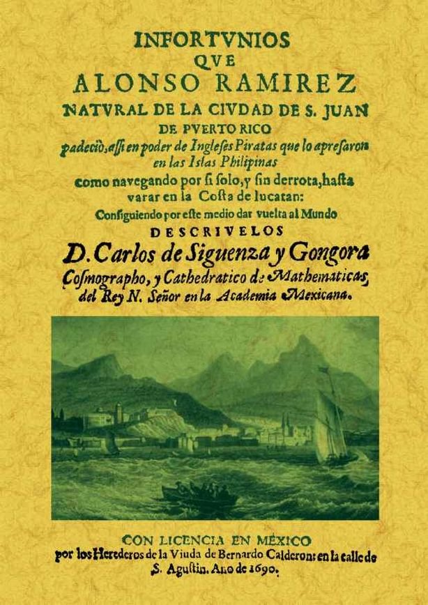 Infortunios de Alonso Ramirez / Relación de la América Septentrional, de de Sigüenza y Góngora, Carlos | portada del libro
