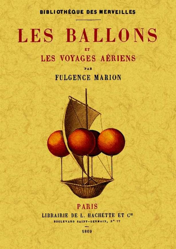 Les ballons et les voyages aériens, de Marion, Fulgence | portada del libro