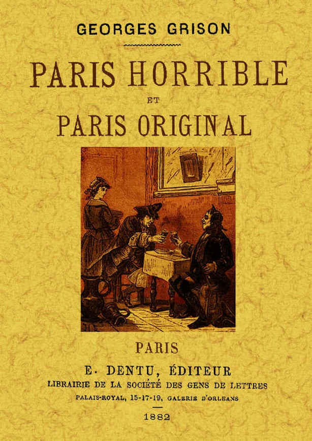 Paris horrible et Paris original, de Grison, Georges | portada del libro
