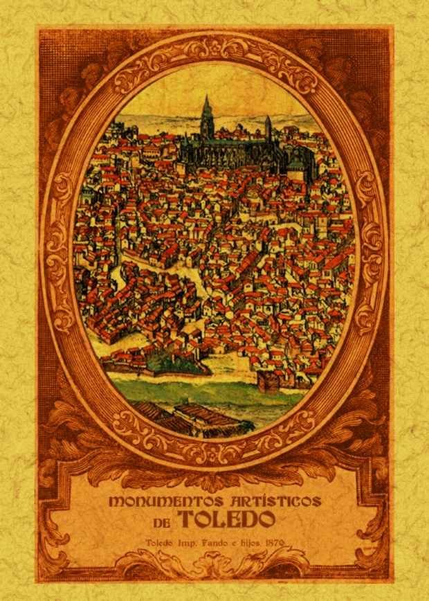 Monumentos artísticos de Toledo., de Alguacil, Casiano | portada del libro