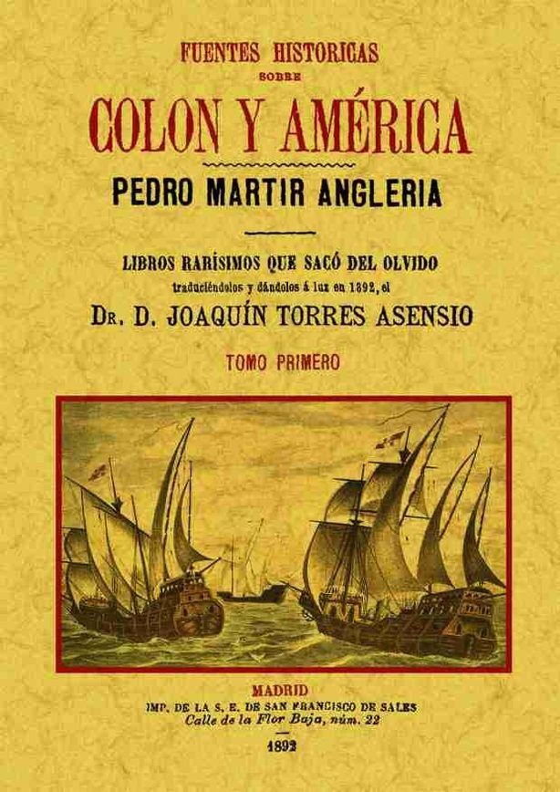 Fuentes históricas sobre Colón y América (4 tomos), de Martir Angleria | portada del libro