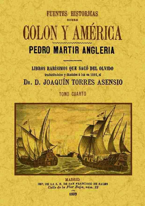 Fuentes históricas sobre Colón y América (Tomo 4), de Martir Angleria | portada del libro