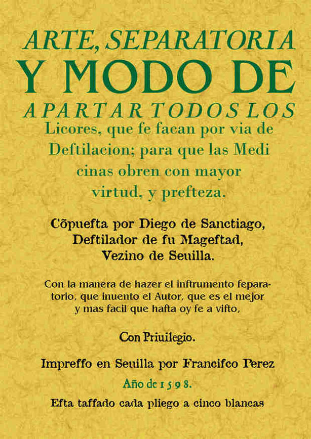 Arte separatoria y modo de apartar todos los licores, de Santiago, Diego de | portada del libro