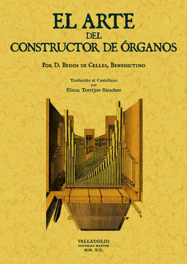 El arte del constructor de órganos., de Bedos de Celles, François | portada del libro