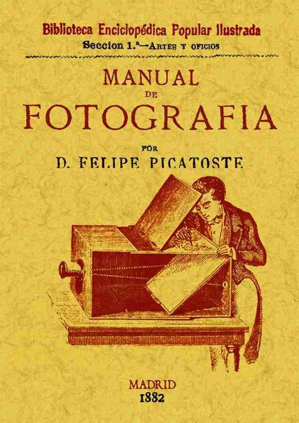 Manual de fotografía, de Picatoste, Felipe | portada del libro