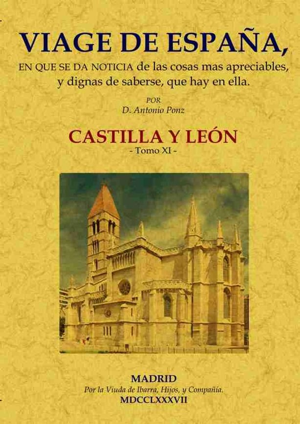Viage de España: Tomo XI. Castilla y León., de Ponz, Antonio | portada del libro