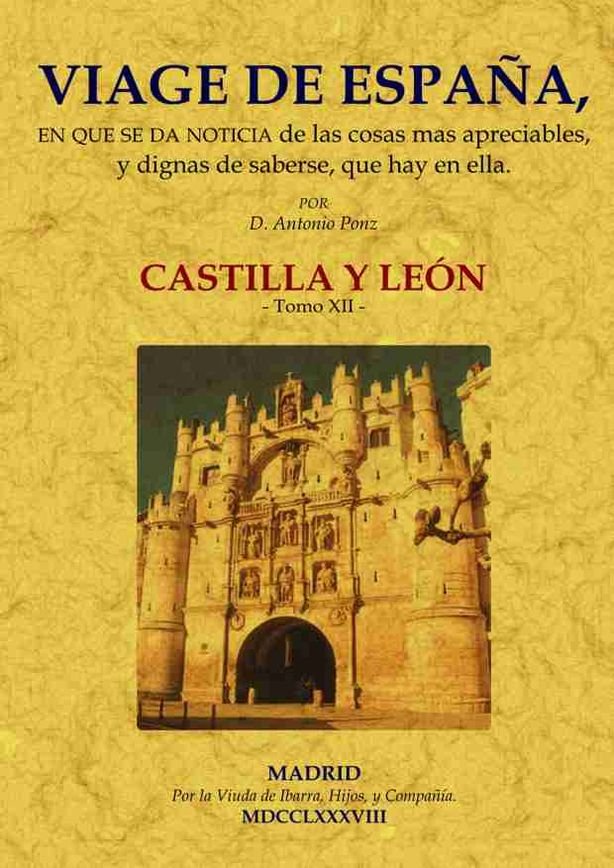 Viage de España: Tomo XII. Castilla y León., de Ponz, Antonio | portada del libro