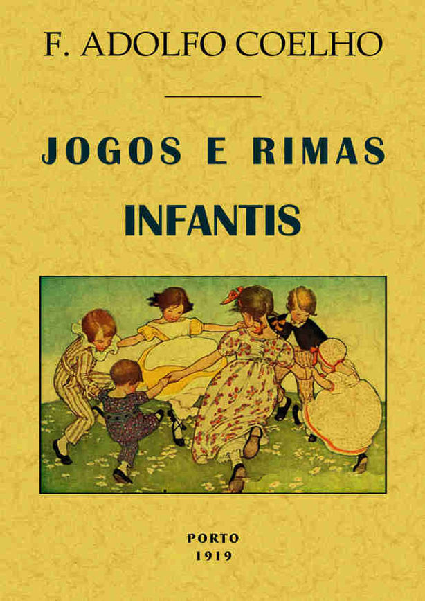 Jogos e rimas infantis, de Coelho, F. Adolfo | portada del libro
