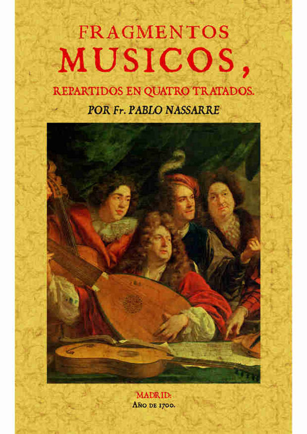 Fragmentos músicos, repartidos en quatro [sic.] tratados, de Nassarre | portada del libro