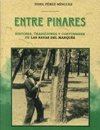 Entre pinares, de Pérez Mínguez, Fidel | portada del libro