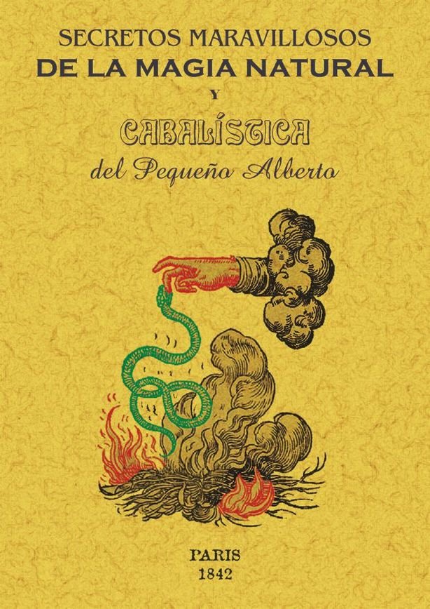 Secretos maravillosos de la magia natural y cabalística., de Pequeño Alberto | portada del libro