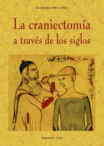 La craniectomía a través de los siglos, de Vara López, Rafael | portada del libro