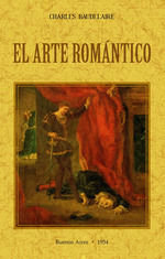 El arte romántico, de Baudelaire, Charles | portada del libro