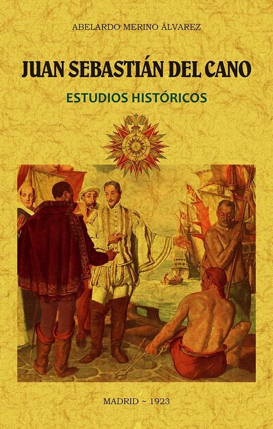 Juan Sebastián del Cano., de Merino Álvarez, Abelardo | portada del libro