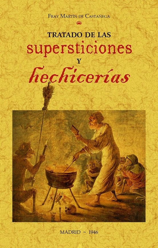 Tratado de las supersticiones y hechicerías, de Castañega, Martín de | portada del libro