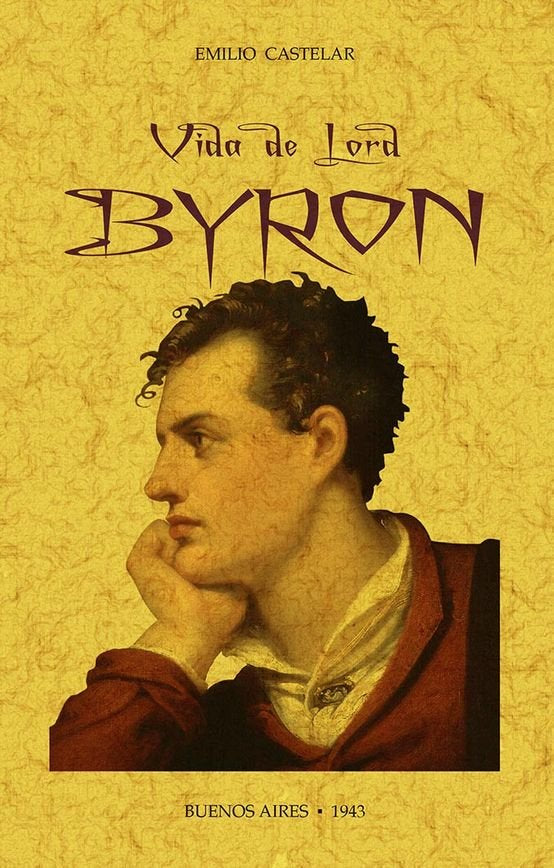 VIDA DE LORD BYRON, de CASTELAR EMILIO | portada del libro