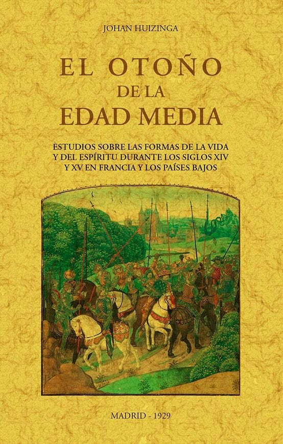 EL OTOÑO DE LA EDAD MEDIA, de HUIZINGA, JOHAN | portada del libro