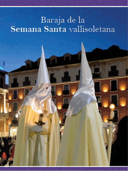 BARAJA DE LA SEMANA SANTA VALLISOLETANA, de Varios autores | portada del libro