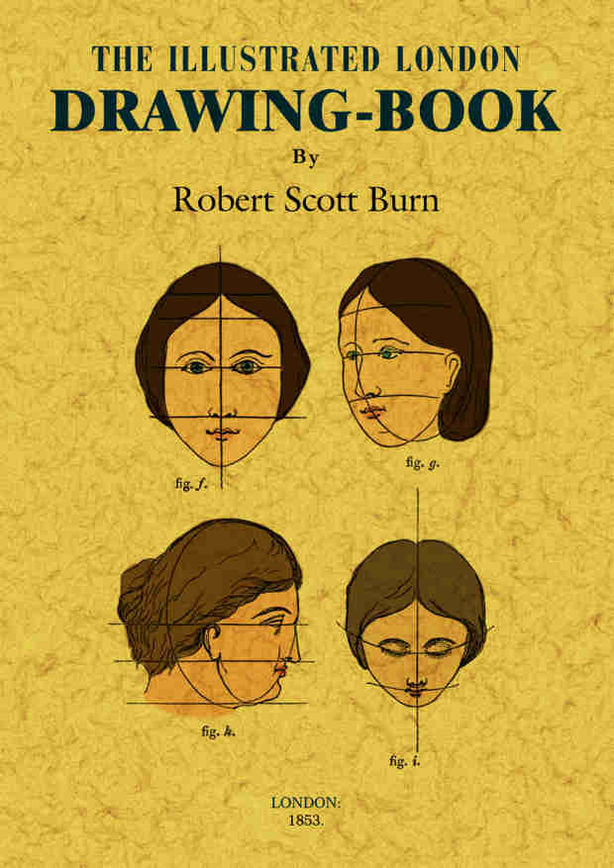 The illustrated London drawing book, de Burn, Robert Scott | portada del libro