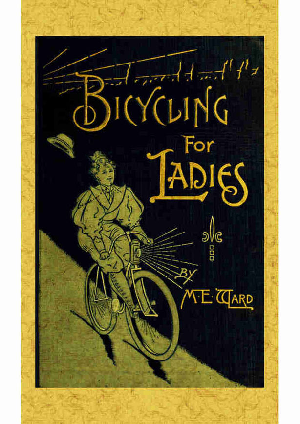 Biclycling for ladies, de Ward, Maria E. | portada del libro