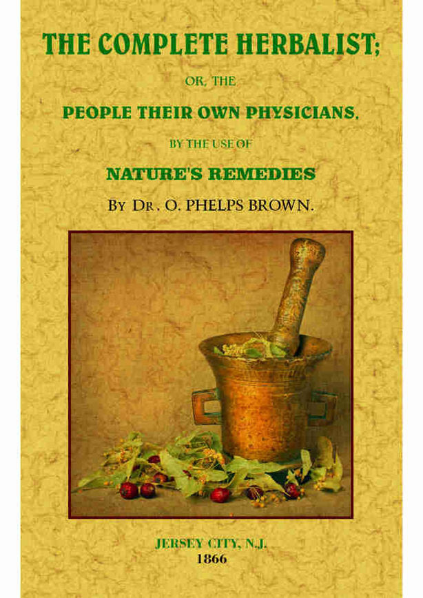The complete herbalist, de Phelps Brown, O. (Dr.) | portada del libro