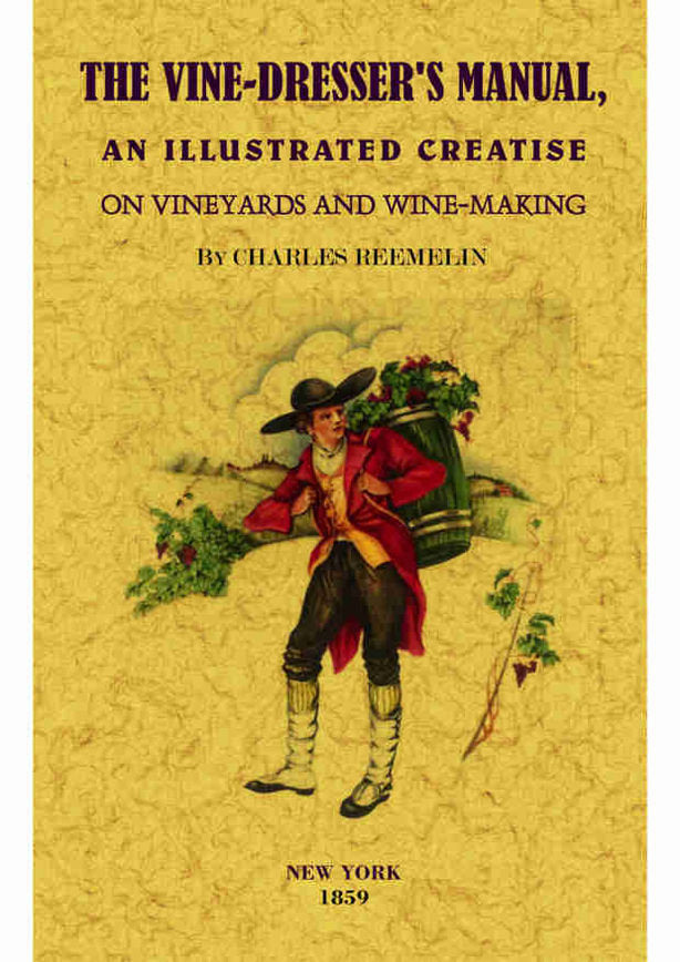 The vine-dresser's manual, de Reemelin, Charles | portada del libro