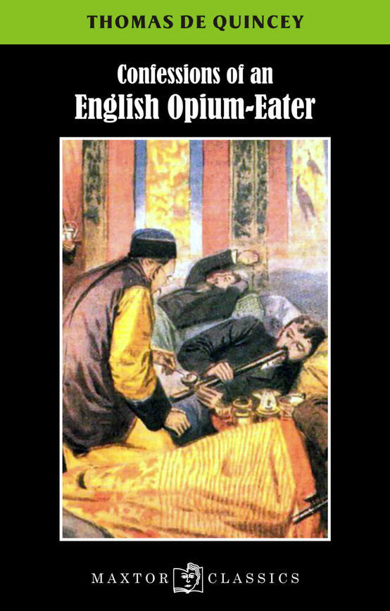 Confessions of an english opium-eater, de Quincey, Tomas de | portada del libro