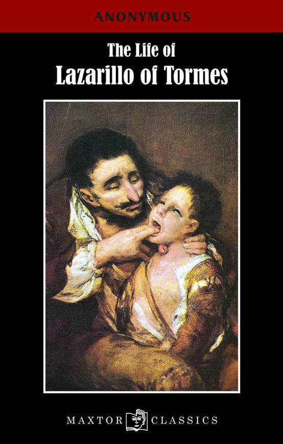 The life of Lazarillo of Tormes, de Desconocido | portada del libro
