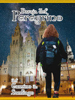 BARAJA DEL PEREGRINO DEL CAMINO DE SANTIAGO, de CALVO RODRIGUEZ, JOSE LUIS | portada del libro