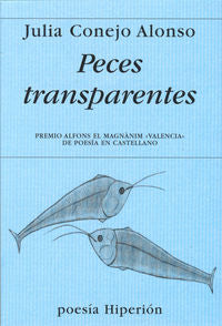 Peces transparentes, de Conejo Alonso | portada del libro