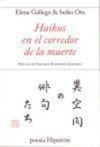 Haikus en el corredor de la muerte, de Gallego Andrada | portada del libro
