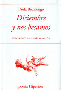 Diciembre y nos besamos, de Bozalongo Cornejo | portada del libro