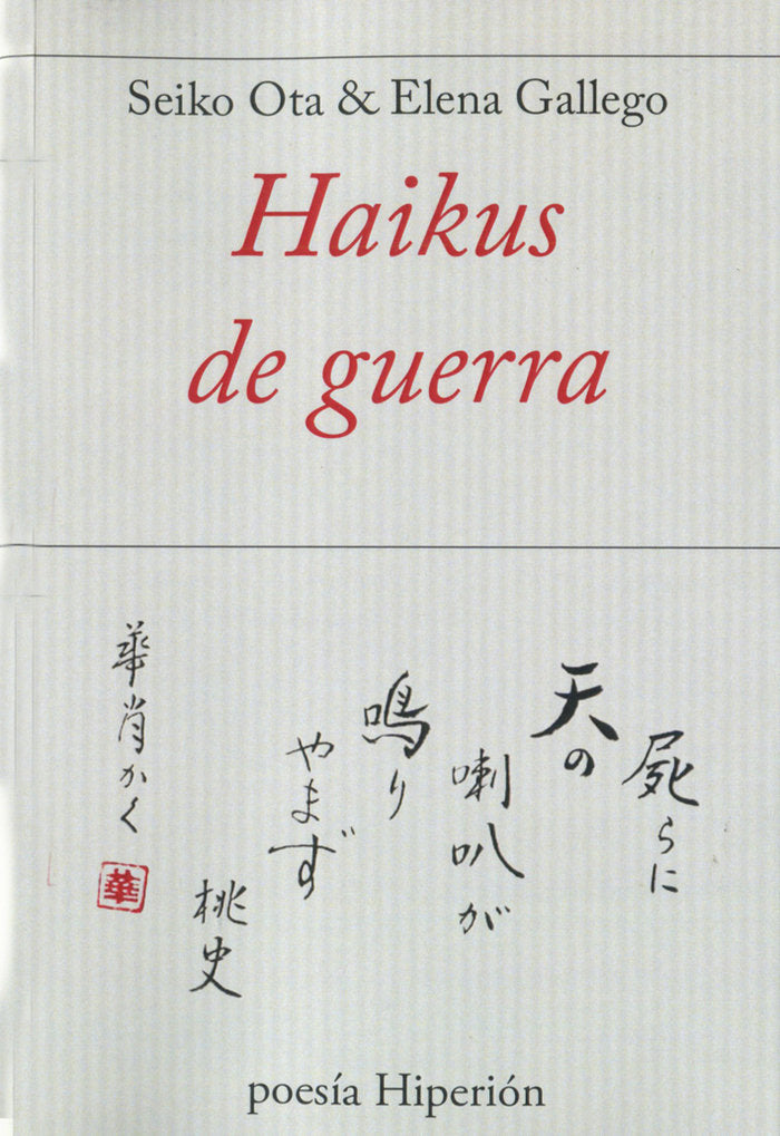 Haikus de guerra, de OTA SEIKKO | portada del libro