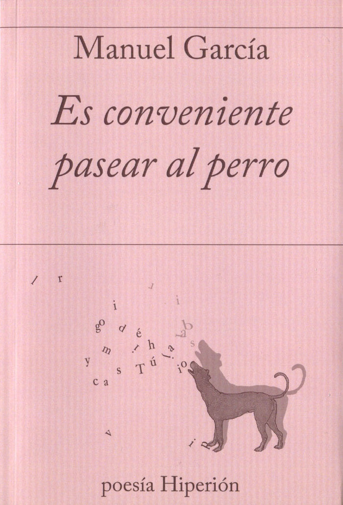 Es conveniente pasear al perro, de García García | portada del libro