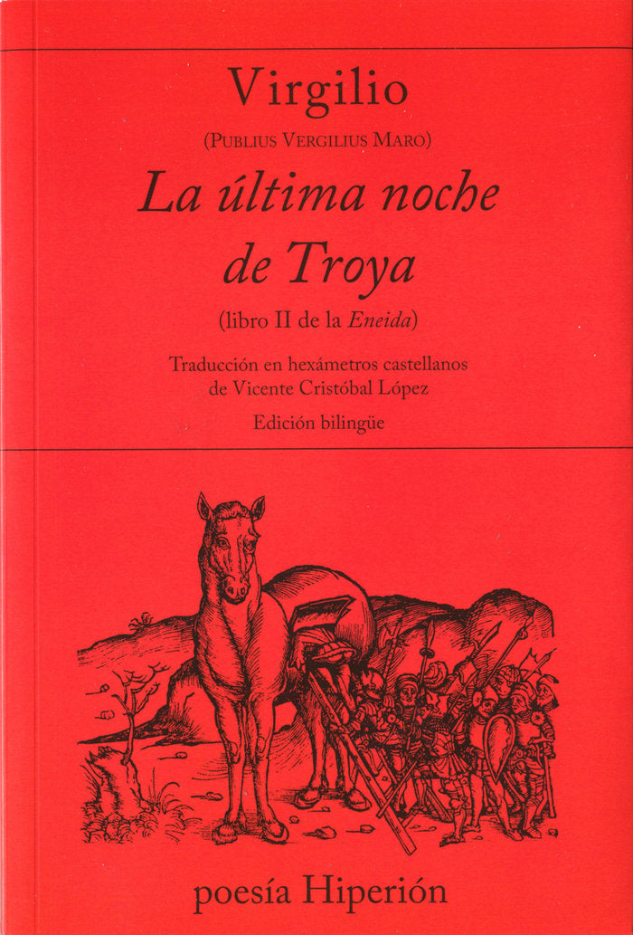 La última noche de Troya (libro II de la Eneida), de Publius Vergilius Maro | portada del libro