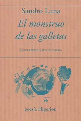EL MONSTRUO DE LAS GALLETAS, de LUNA, SANDRO | portada del libro