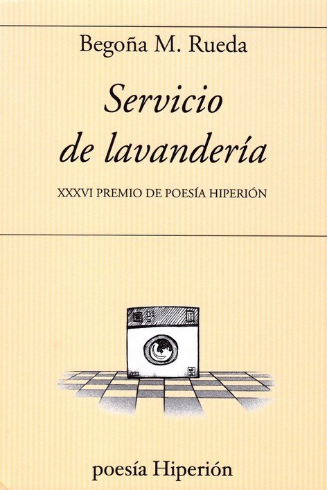 SERVICIO DE LAVANDERIA, de RUEDA, BEGOÑA M. | portada del libro