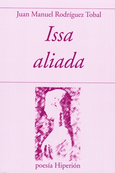 ISSA ALIADA, de RODRIGUEZ TOBAL, JUAN MANUEL | portada del libro