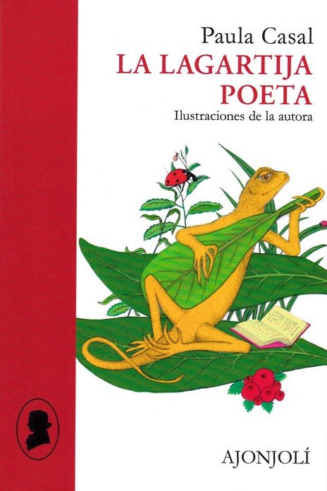 LAGARTIJA POETA, LA, de CASAL, PAULA | portada del libro