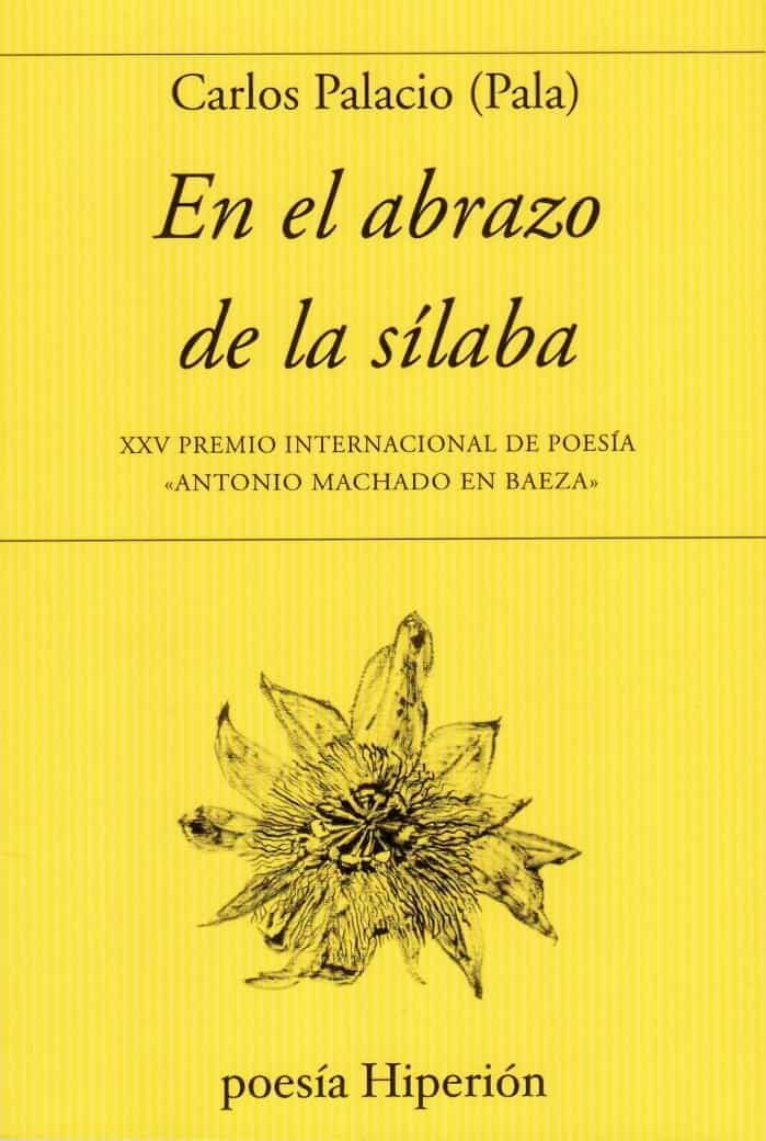 EN EL ABRAZO DE LA SILABA, de PALACIO, CARLOS | portada del libro