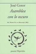 ASAMBLEA CON LO OSCURO, de GOTOR, JOSE | portada del libro