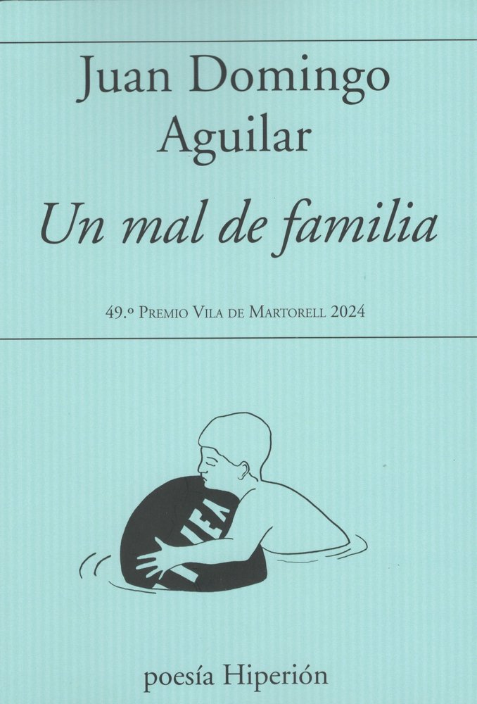 Un mal de familia, de Juan Domingo Aguilar | portada del libro