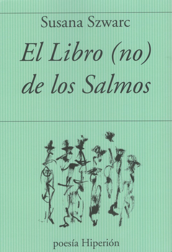 El libro no de los salmos, de Susana Sxwarc | portada del libro