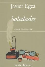 SOLEDADES, de EGEA, JAVIER | portada del libro
