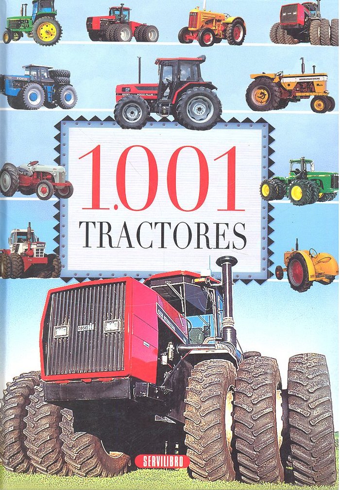 1.001 Tractores, de Equipo de Servilibro | portada del libro