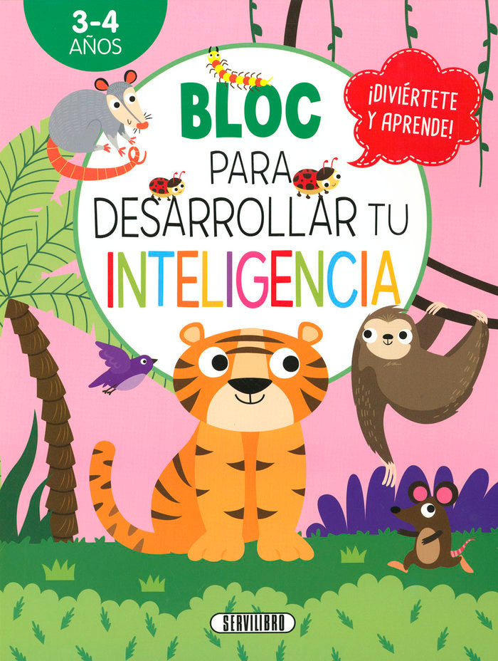 BLOC PARA DESARROLLAR TU INTELIGENCIA 3 4 AÑOS | portada del libro
